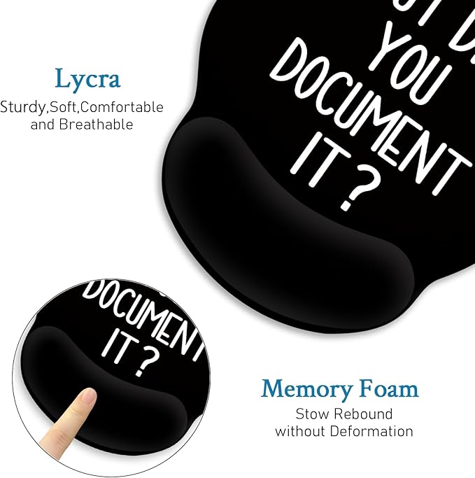 Blusabaca Funny Mouse Pad with Wrist Rest, Ergonomic Mouse Pads Wrist Support for Desk, Gaming Mousepad for Wireless Mouse Work Desk Accessories Office Supplies Decor But Did You Document It Black