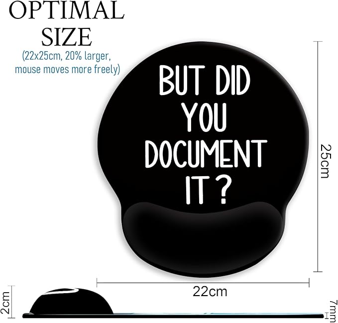 Blusabaca Funny Mouse Pad with Wrist Rest, Ergonomic Mouse Pads Wrist Support for Desk, Gaming Mousepad for Wireless Mouse Work Desk Accessories Office Supplies Decor But Did You Document It Black