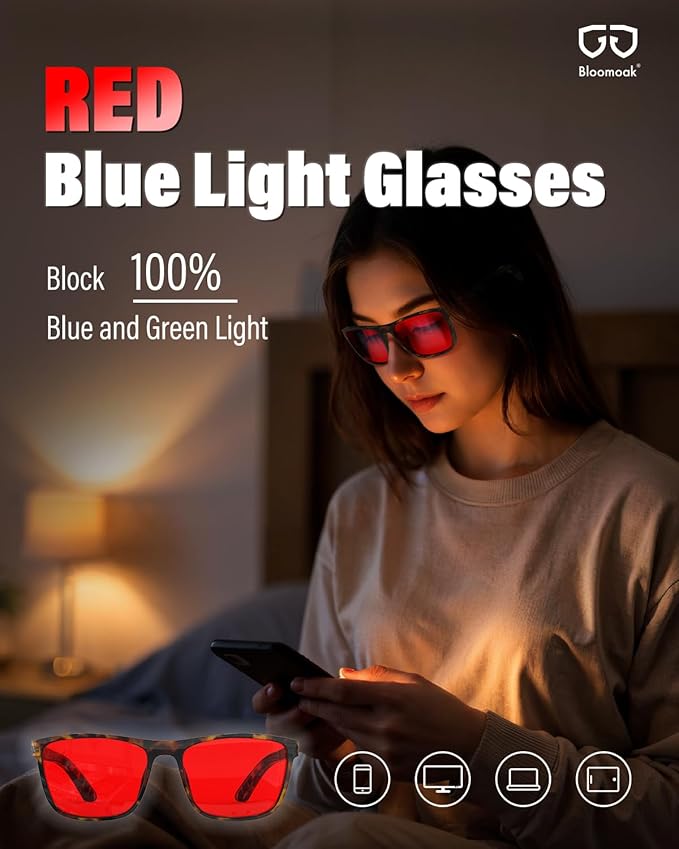 Bloomoak 100% Red Lens Blue Green Light Blocking Glasses- Dual AR Coatings Sleep Glasses Before Bed - Anti Glare, Fatigue