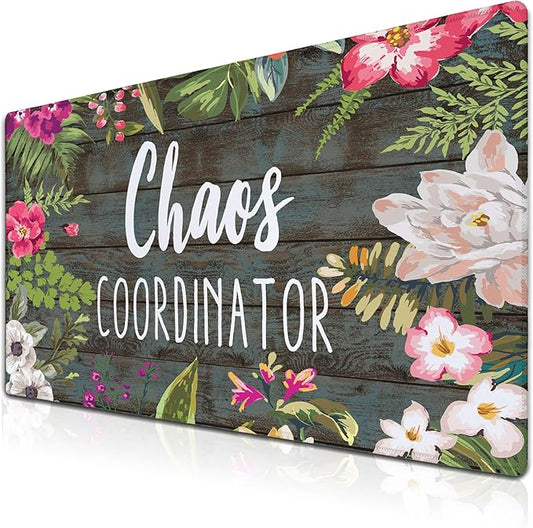Keyboard Pad Floral Desktop Pad Big Mouse Pads XXL Mouse Pad Gaming Mouse Mat Waterproof Non-Slip Rubber Base 35.4 X 15.7 for Game Office, Chaos Coordinator Motivational Quote